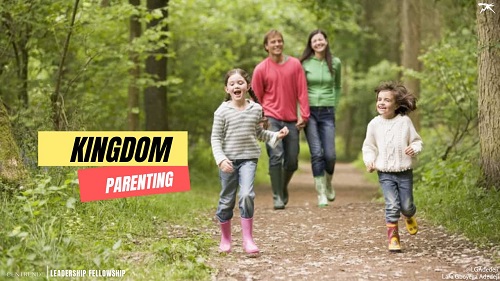  Kingdom Parenting