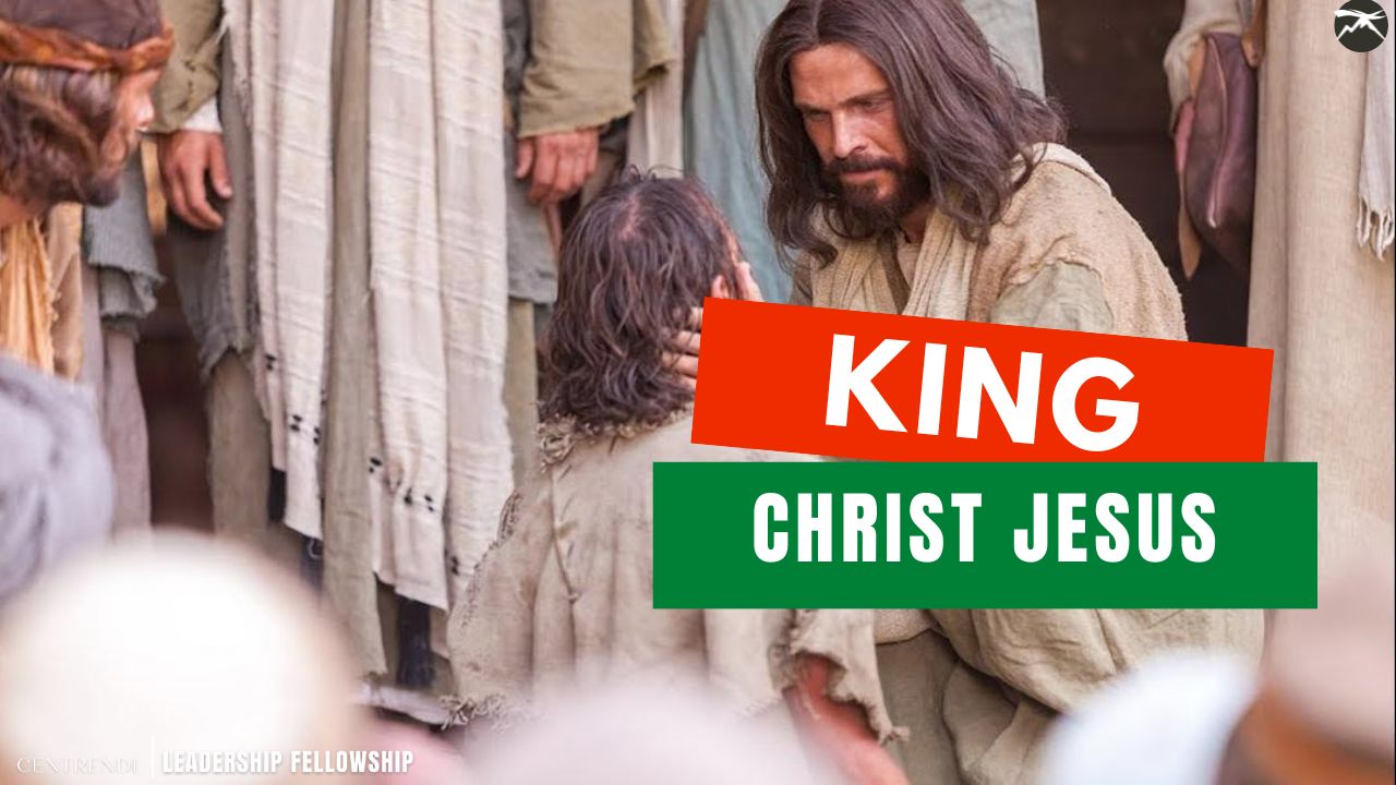  The Royalty of Christ Jesus