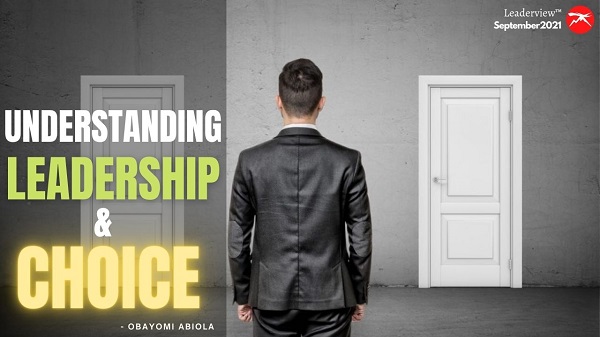  Understanding Leadership and Choice