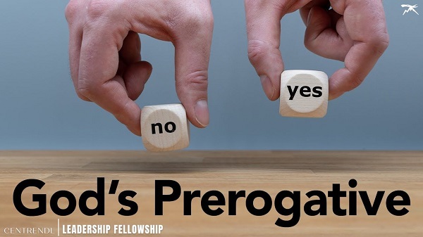  Understanding The Prerogative of God