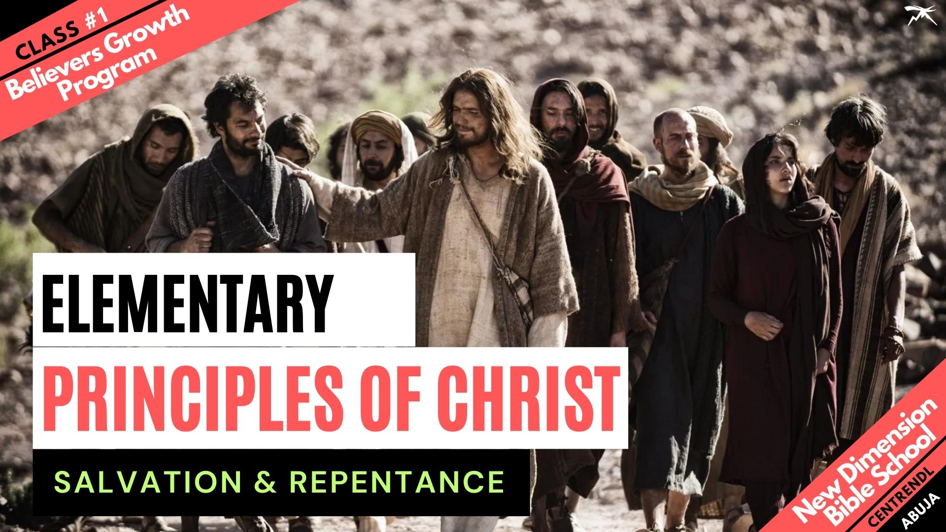 Elementary Principles of Christ (I): Salvation And Repentance from Dead Works