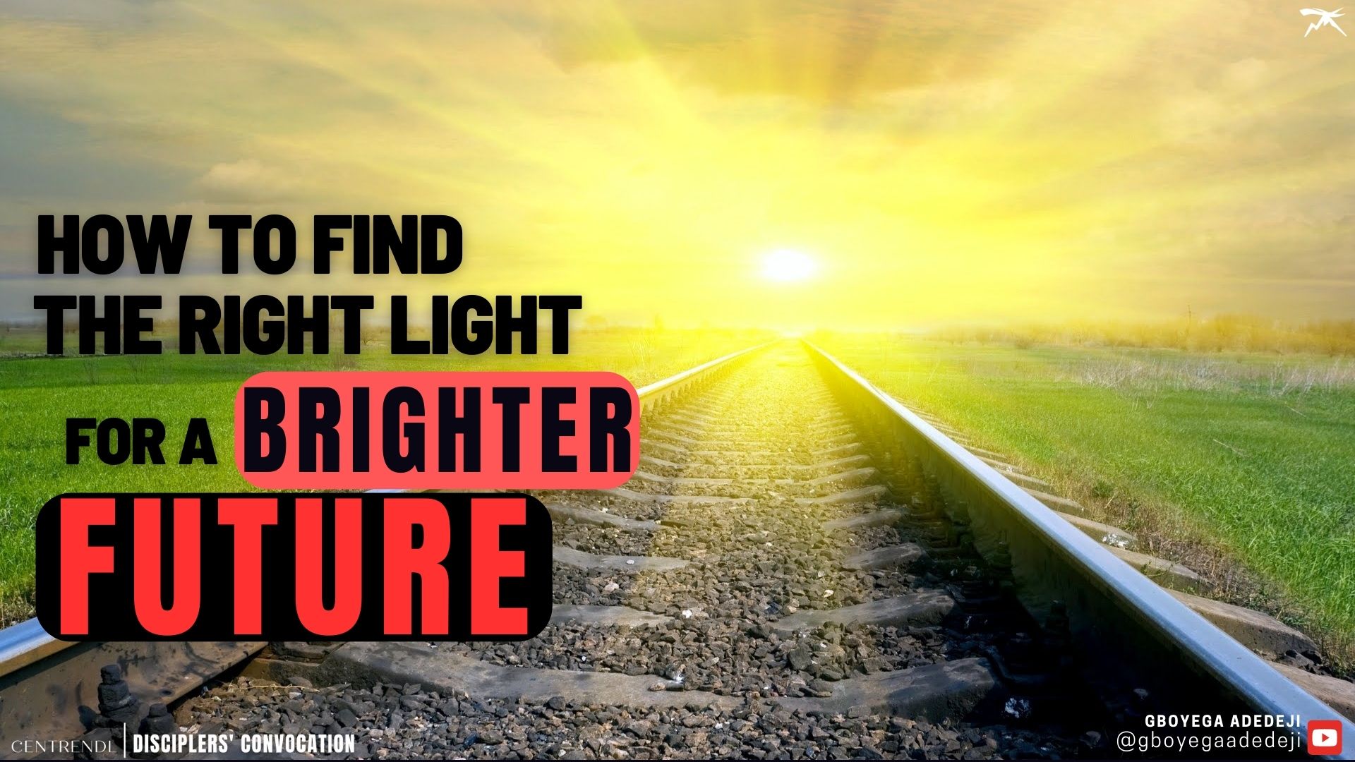 How To FIND The Right LIGHT For A Brighter FUTURE