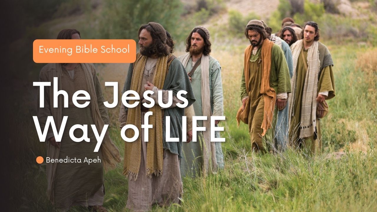 The Jesus Way of Life