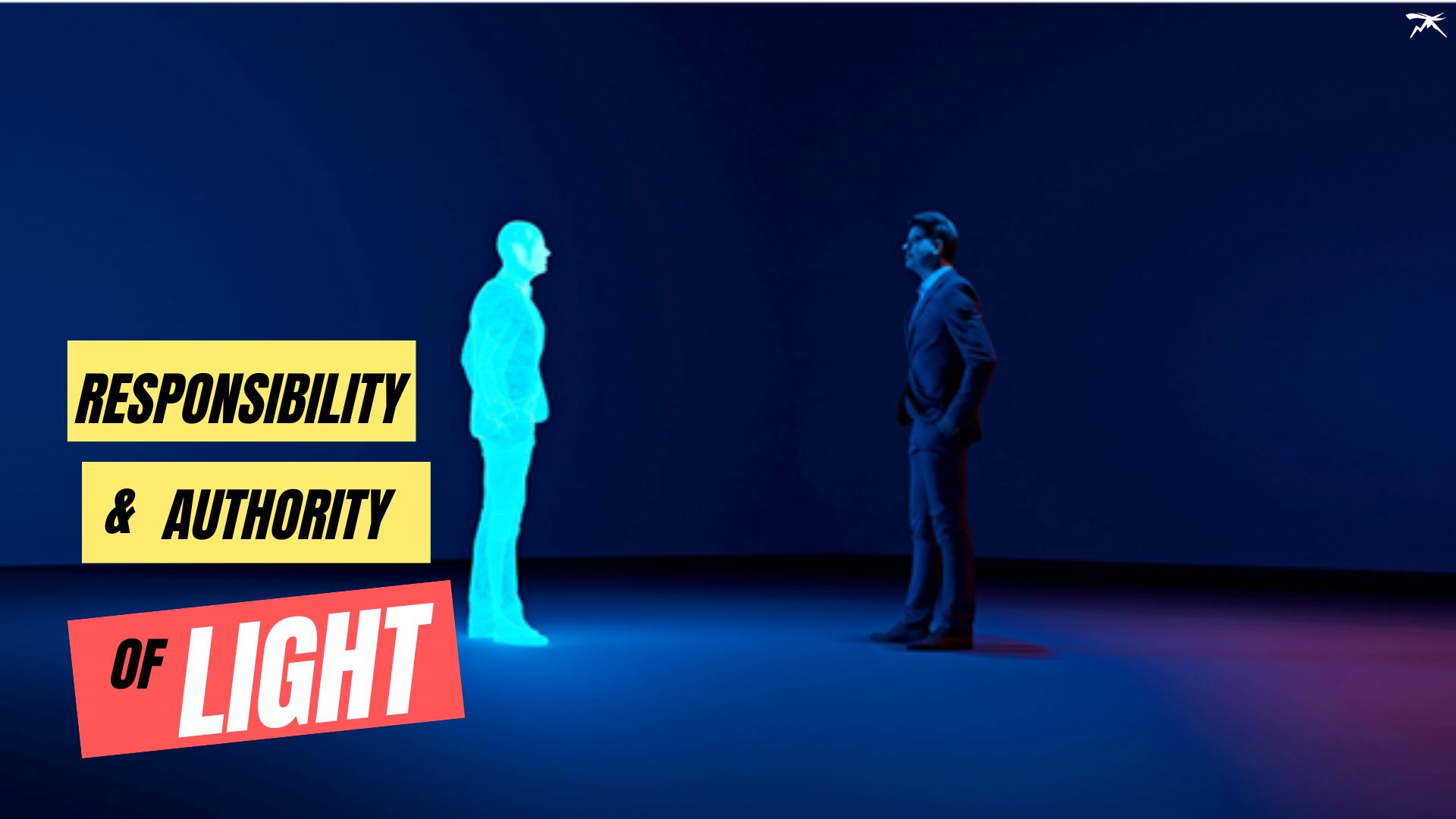 The Responsibility And Authority of Light