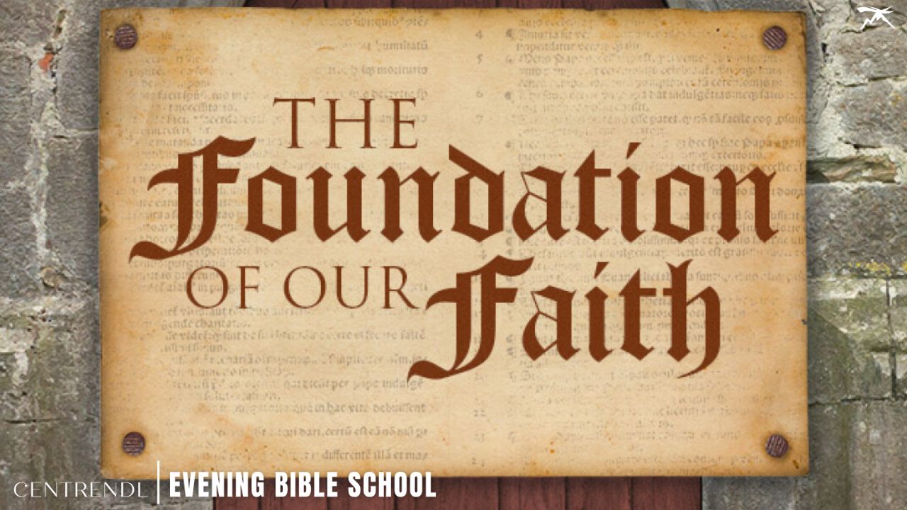 Understanding The Foundation, Structure And System of Faith