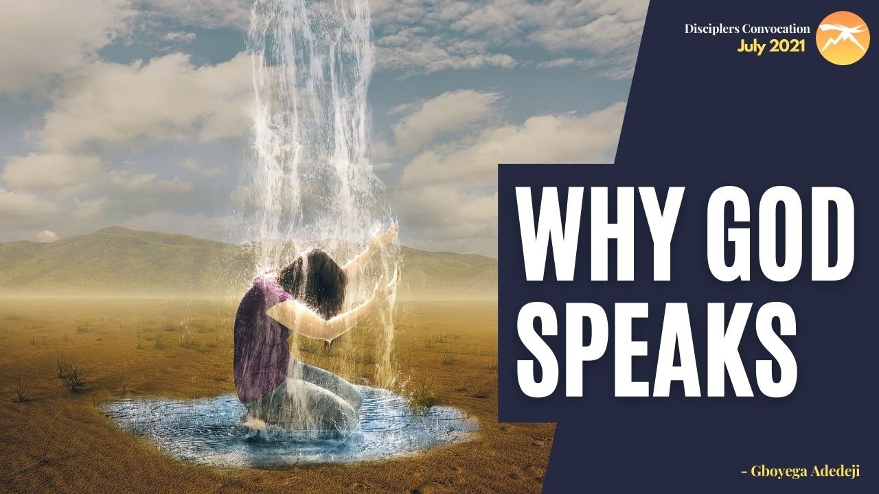 Why GOD Speaks